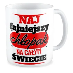 Kubek na DZIEŃ CHŁOPAKA Najfajniejszy chłopak na całym świecie